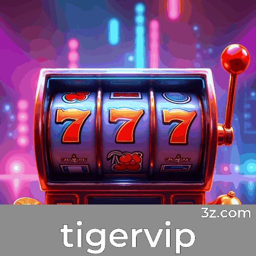 tigervip: Inovação e tecnologia redefinindo jogos de azar